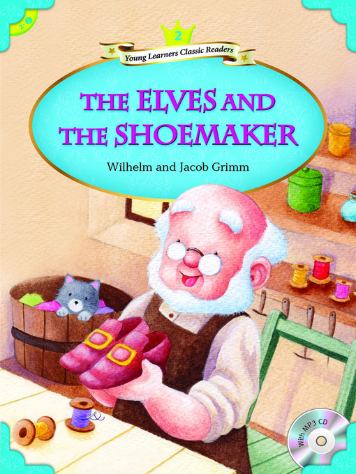 Casey Malarcher作のThe Elves and the Shoemakerの作品詳細 - 貸出可能